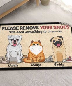 Please Remove Your Shoes, We Need Something To Chew On - Personalized Shaped Decorative Mat - Gift For Pet Lovers, Pet Owners, Pet Gift